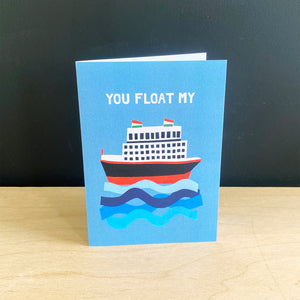 'You  float my boat' card | Boat in the sea | Recycled